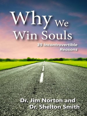 cover image of Why We Win Souls